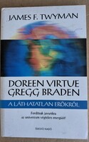 Dorren Virtue,,Gregg Brendon-A láthatatlan erőkről