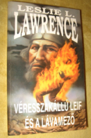 Leslie L. Lawrence :  Véresszakállú ​Leif és a lávamező