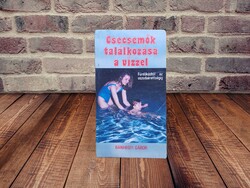 Bánhegyi Gábor - Csecsemők találkozása a vízzel
