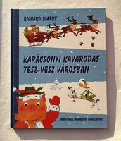 Richard Scarry-Karácsonyi kavarodás Tesz-vesz városban