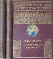 Cholnoky Jenő: A sárkányok országából I-II. (A Magyar Földrajzi Társaság Könyvtára) MFTK