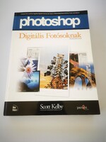 Scott Kelby: Photoshop Digitális Fotósoknak (Perfact Kiadó)
