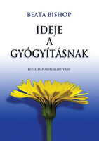 Beata Bishop: Ideje a gyógyításnak