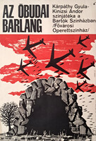 Az óbudai barlang (Kárpáthy Gyula, Kinizsi Andor, Bartók - Operett színházban) Kemény György plakátj