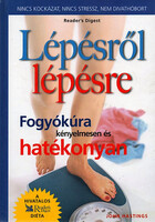 John Hastings: Lépésről lépésre (Fogyókúra kényelmesen és hatékonyan)