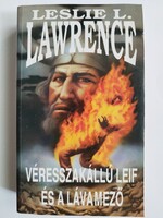 Leslie L.Lawrence: Véresszakállú leif és a lávamező