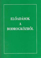 Balassa-Dankó-J.Dankó-Tamás-Viga: Előadások a Bodrogközről