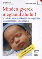 Dr. Hartmuth Morgenroth, Annette Kast-Zahn: Minden gyerek megtanul aludni!