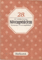 Dr. Sziráki György: Növényvédelem feromonos rovarcsapdákkal (Biofüzetek 28.)