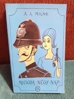 Micsoda négy nap! - A. A. Milne - 1982.