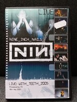 Nine Inch Nails: Live With Teeth 2005