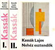 Kassák Lajos: Nehéz esztendők I-II.