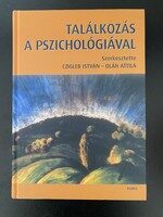 Czigler István - Oláh Attila: Találkozás a pszichológiával