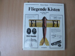 Repülő Dobozok ( Fliegende Kisten ) a repülés kezdetei németül