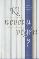 Vathy Zsuzsa: Ki nevet a végén?