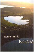 Deme Tamás: Belső tó