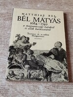 Bél Mátyás: A magyarországi halakról és azok halászatáról (1984) - Makulátlan, gyűjtői állapotban!