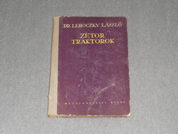 Dr. Lehoczky László - Zetor traktorok