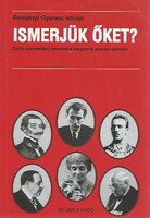 Reményi Gyenes István: Ismerjük őket?- Zsidó származású nevezetes magyarok arcképcsarnoka (3., átdol