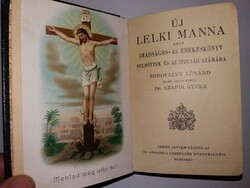 1923.Borovszky Lénárd :Új lelki manna BŐRKÖTÉSES IMÁDSÁGOS KÖNYV  - HIBÁTLAN