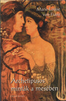 Marie-Louise von Franz: Archetípusos minták a mesében
