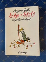 Magyarósi Gizella: Ki fogja a kukacot? Dolgozatok a barátságról. Európa Könyvkiadó Budapest 1995.