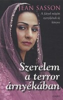 Jean Sasson: Szerelem a terror árnyékában