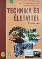 Gion János; Kovács Sándorné; Németh László; Pitrik József; Pitrik Józsefné: Technika és életvitel, 8