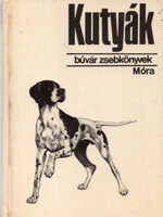Patay-Balogh: Kutyák (búvár zsebkönyvek)