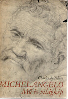 Charles de Tolnay: Michelangelo: Mű és világkép