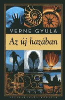 Verne Gyula: Az új hazában