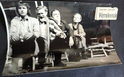1974 ÖRKÉNY: VÉRROKONOK SULYOK MÁRIA TOMANEK NÁNDOR TAHI TÓTH LÁSZLÓ MENSÁROS LÁSZLÓ JELZETT FOTÓ