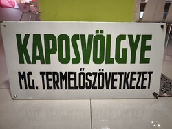 KAPOSVÖLGYE  MG. TERMELŐSZÖVETKEZET Zománctábla. 80cm x 40cm