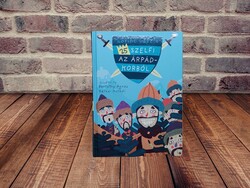 Lőrinc László - 25 szelfi az Árpád-korból