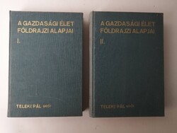 GRÓF TELEKI PÁL - A GAZDASÁGI ÉLET FÖLDRAJZI ALAPJAI I.-II.