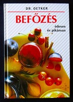 Dr. Oetker: Befőzés édesen és pikánsan