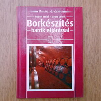 Borkészítés barrik eljárással (Borász Akadámia) Georg Leindl / Robert Steidl