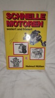 Gyors motorok Helmut Hütten ( motorépítés, tuning)  Üp