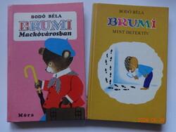 Bodó Béla két szép Brumi-mesekönyv együtt: BRUMI MACKÓVÁROSBAN - MINT DETEKTÍV - Szávay Edit rajzai