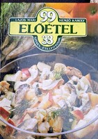 Lajos Mari · Hemző Károly 99 ​előétel 33 színes ételfotóval