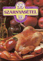 Lajos Mari-Hemző Károly: 99 szárnyasétel