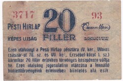 20 Fillér 1919 Pesti Hirlap  A képen látható állapotban