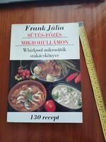 Frank Julia Whirlpool mikrosütők szakácskönyve eladó
