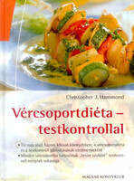 Christopher J. Hammond: Vércsoportdiéta- testkontrollal