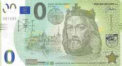 0 Euró 2020 Szent István Ritkább Kiadás  Fantázia Pénz    A képen látható állapotban
