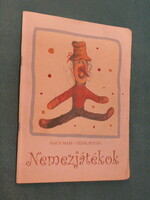 NAGY MARI - VIDÁK ISTVÁN : NEMEZJÁTÉKOK