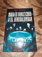Kurt Rieder - Mágia és okkultizmus a III. birodalomban