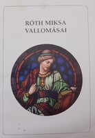Róth Miksa vallomásai - Egy üvegfestőművész az üvegfestészetről