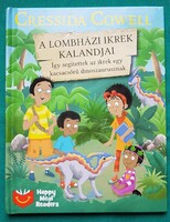 Cressida Cowell: A Lombházi ikrek kalandjai - Így segítettek az ikrek egy kacsacsőrű dinoszaurusznak