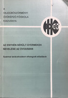 Az enyhén sérült gyermekek nevelése az óvodában